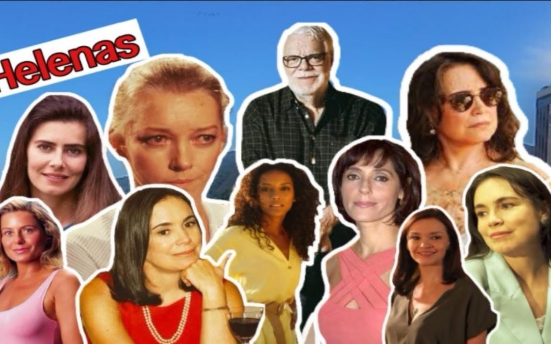 Relembre as inesquecíveis Helenas de Manoel Carlos!