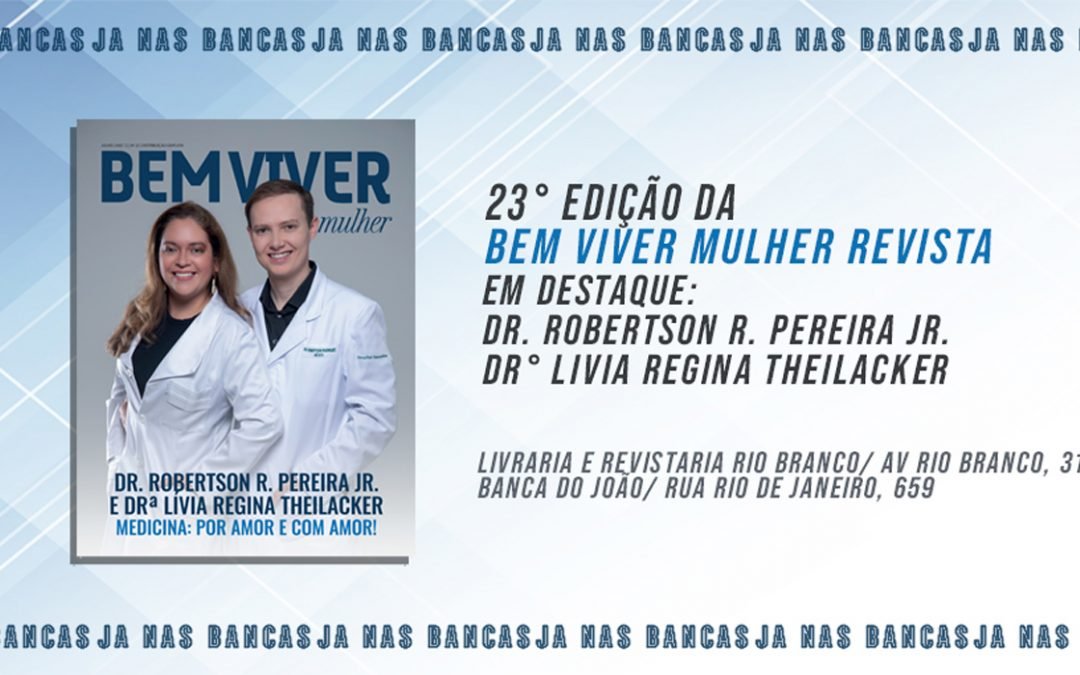 BEM VIVER MULHER REVISTA JÁ NAS BANCAS!