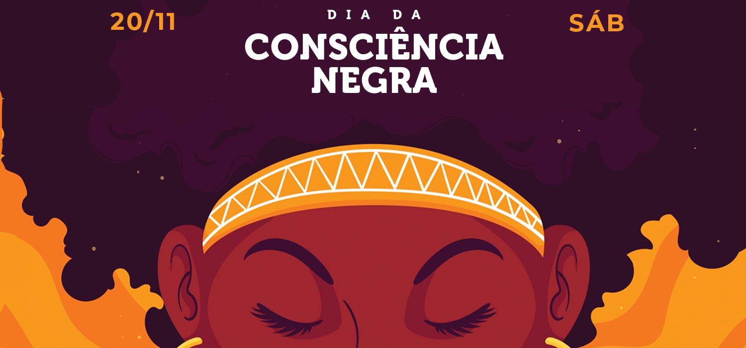 Dia da Consciência Negra: Uma reflexão para o ano todo.