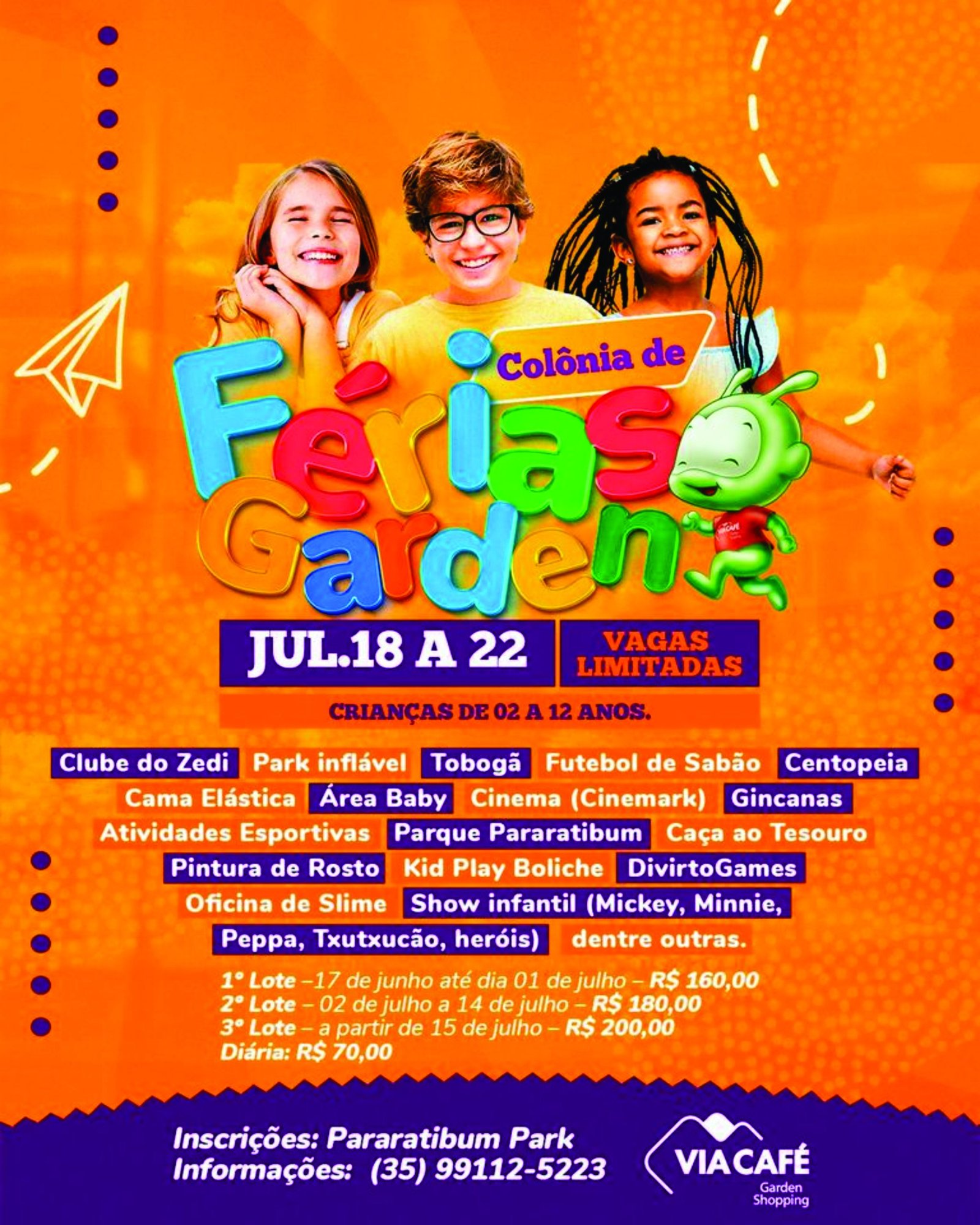 Colônia de férias é realizada de 18 a 22 de julho, no Via Café Garden Shopping
