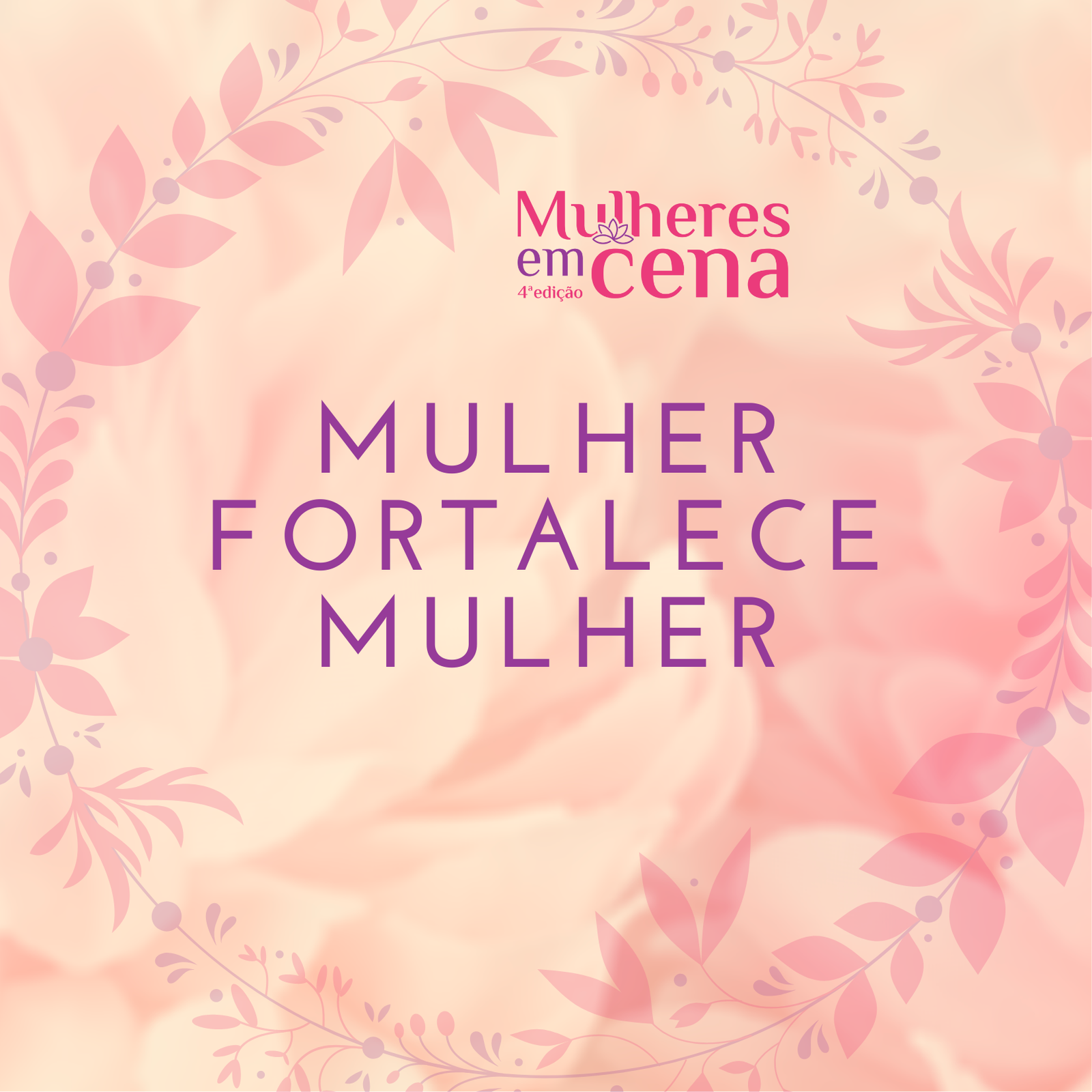 Seja uma MULHER EM CENA 2022