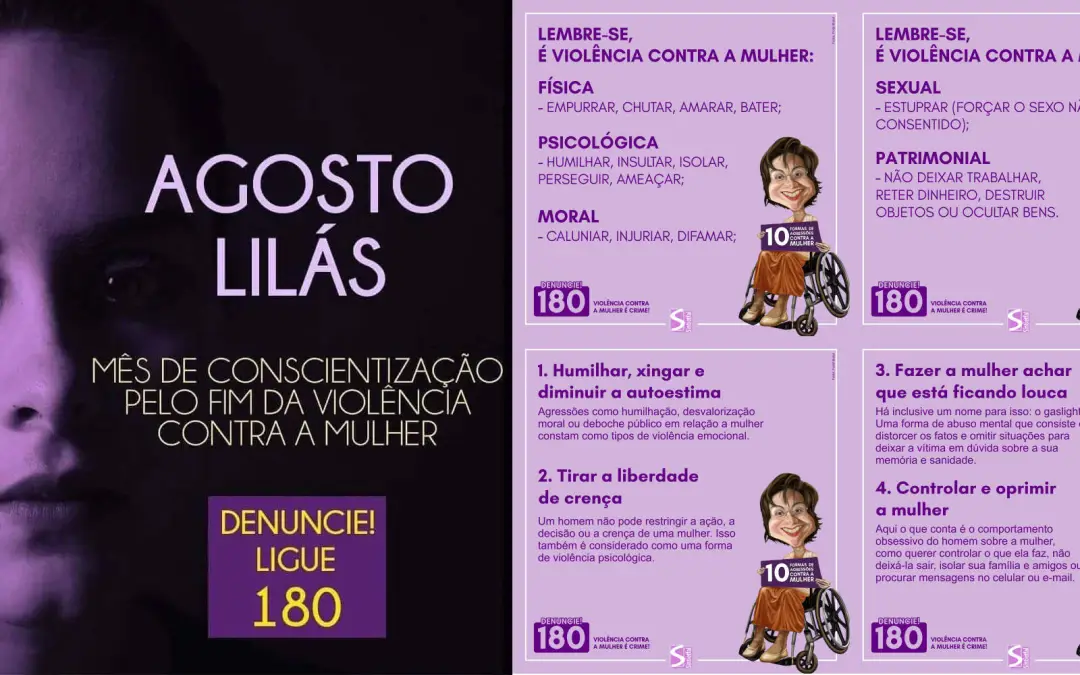 Agosto Lilás – mês de conscientização pelo fim da violência contra a mulher