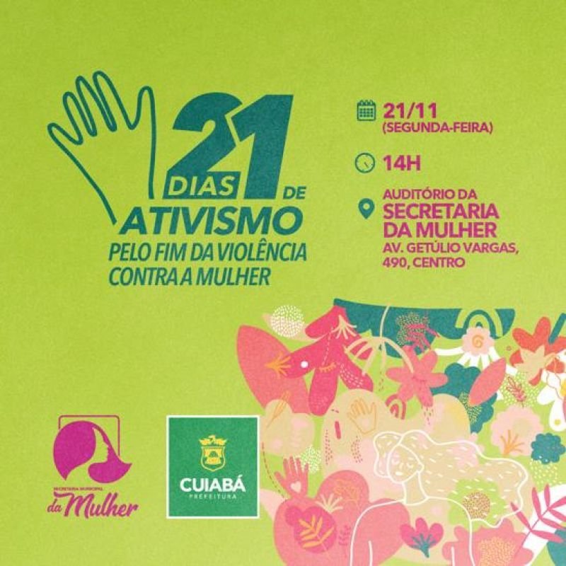 Secretaria lança a campanha “21 dias de ativismo pelo fim da violência contra a mulher”