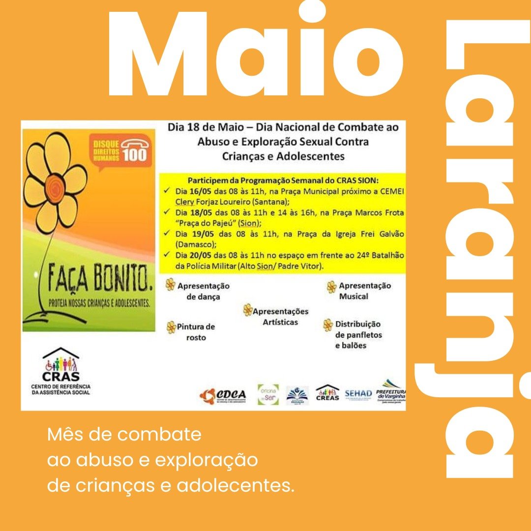 MAIO LARANJA, SUA HISTÓRIA DE ORIGEM E AÇÕES REALIZADAS EM VARGINHA!